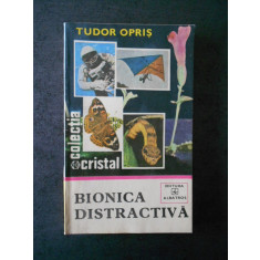 TUDOR OPRIS - BIONICA DISTRACTIVA