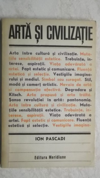 Ion Pascadi - Arta si civilizatie, 1976 (vezi detalii pentru livrare in tara)