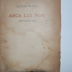 Editie princeps " Arca lui Noie " de Lucian Blaga