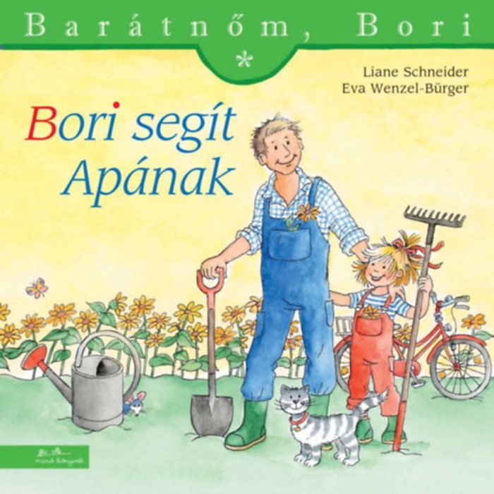Bori seg&iacute;t ap&aacute;nak - Bar&aacute;tnőm, Bori 55. - Liane Schneider