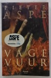 VAGEVUUR ( PURGATORIUL ) de PIETER ASPE , TEXT IN LIMBA OLANDEZA