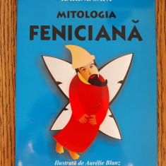 Mitologia feniciană. Mituri fundamentale - Karine Safa