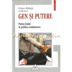 Gen Si Putere - Oana Baluta