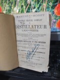 Nouveau Manuel Complet du Distillateur Liquoriste, Paris 1879, 104