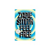 Feel Free: Essays