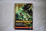 Michel Angles, Siavoch Darakchan - Remediile naturiste ale medicinei traditionale chineze