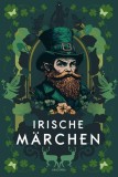 Irische M&auml;rchen