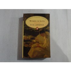 WOMEN IN LOVE - D. H. LAWRENCE