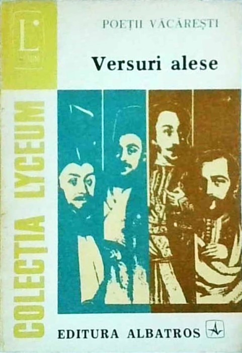 Poetii Vacaresti - Versuri alese