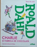 Charlie si fabrica de ciocolata Roald Dahl - 2012