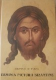 Erminia Picturii Bizantine Dionisie din Furna