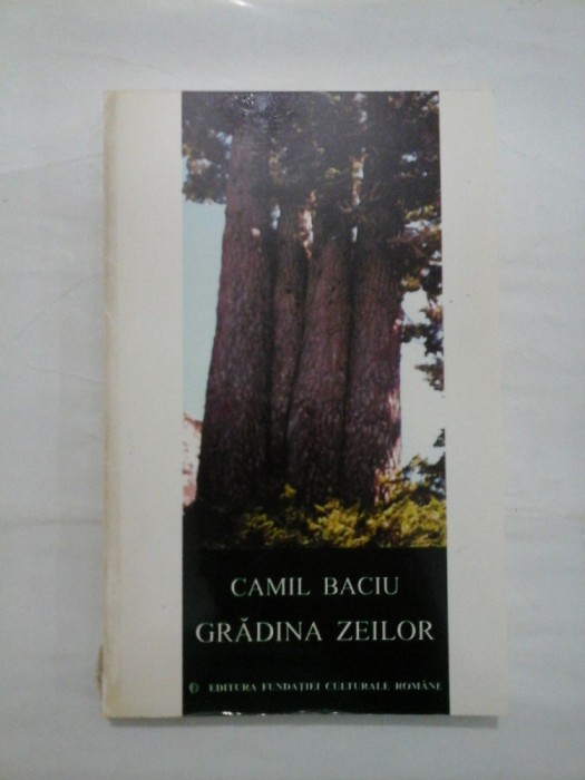 GRADINA ZEILOR - CAMIL BACIU