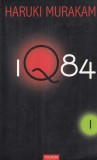 Haruki Murakami - 1Q84, volumul 1