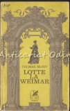 Lotte La Weimar - Thomas Mann