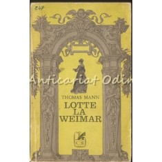 Lotte La Weimar - Thomas Mann