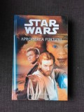 APROPIEREA FURTUNII - ALAN DEAN FOSTER (STAR WARS)