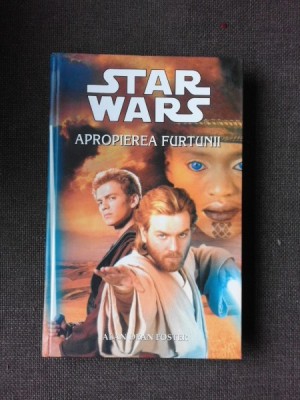 APROPIEREA FURTUNII - ALAN DEAN FOSTER (STAR WARS) foto