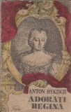 Adorati regina - Anton Hykisch