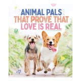 Animal Pals That Prove That Love Is Real