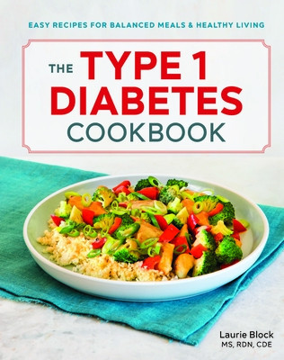 The Type 1 Diabetes Cookbook: Easy Recipes for Balanced Meals and Healthy Living foto