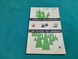 CĂLĂUZA RECOLTATORULUI DE FRUCTE DE PĂDURE/ GH. ADAM, P. IORGA/ 1968 *24