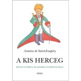A kis herceg - A. de Saint-Exup&eacute;ry