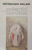 Polemici Cordiale - Octavian Paler, Cartea Romaneasca 1983, Filosofie, 365 pagini, Paperback
