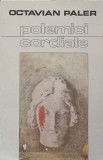 POLEMICI CORDIALE-OCTAVIAN PALER