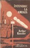 Intuneric la amiaza Arthur Koestler carte literatura straina clasica
