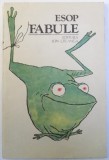 FABULE de ESOP , talmacite in versuri de ARCADIU MARINESCU - NOUR , coperta si ilustratii de MATTY ASLAN , 1984