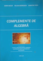 COMPLEMENTE DE ALGEBRA-SORIN BUCUR, FELICIA GEORGESCU, DUMITRU POPA-257930 foto