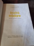 Inalta Tradare, complotul impoptriva poporului - Albert Kahn