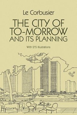 The City of Tomorrow and Its Planning foto