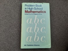 PROBLEM BOOK IN HIGH SCHOOL MATHEMATICS A I PRILEPKO