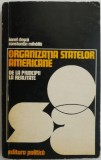 Organizatia statelor americane. De la principii la realitate &ndash; Ionel Closca, Constantin Mihaila