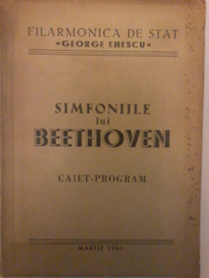 Simfoniile lui Beethoven - Caiet-Program Martie-Iunie 1961 foto