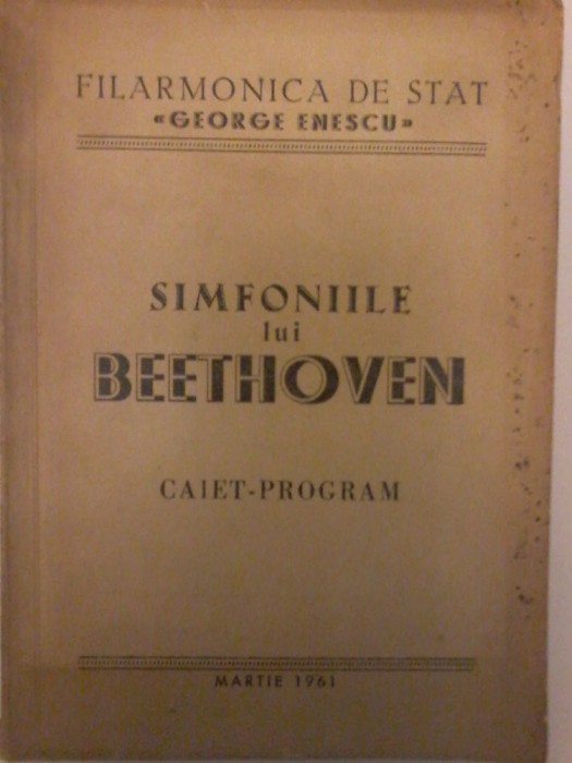 Simfoniile lui Beethoven - Caiet-Program Martie-Iunie 1961