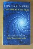 The Unreal and the Real - Selected Stories Volume 2 - Ursula K. Le Guin
