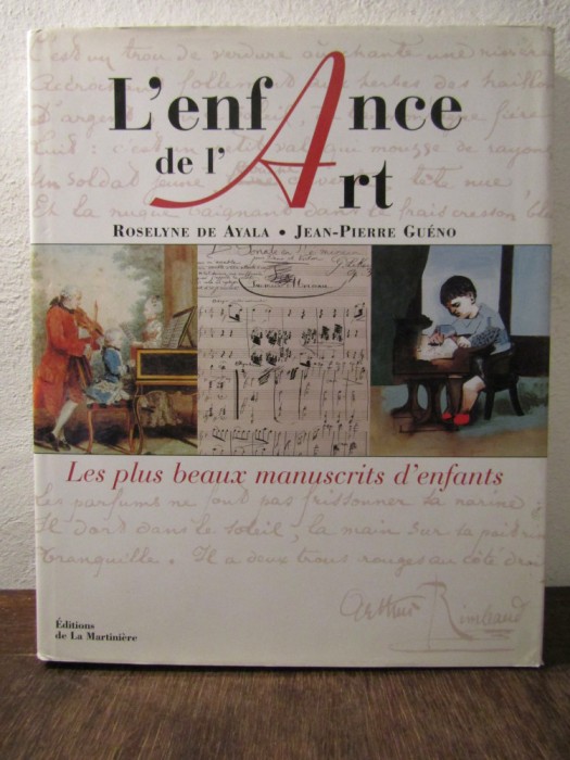 L&#039;enfance de L&#039;Art - Roselyne de Ayala, Jean-Pierre Gueno