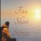 Five Short Stories