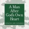 A Man After God&#039;s Own Heart: Updated and Expanded