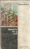 Meseria de a trai Jurnal 1935-1950 Cesare Pavese Editura pentru Literatura Universala 1967 Carti de Colectie Literatura Clasica