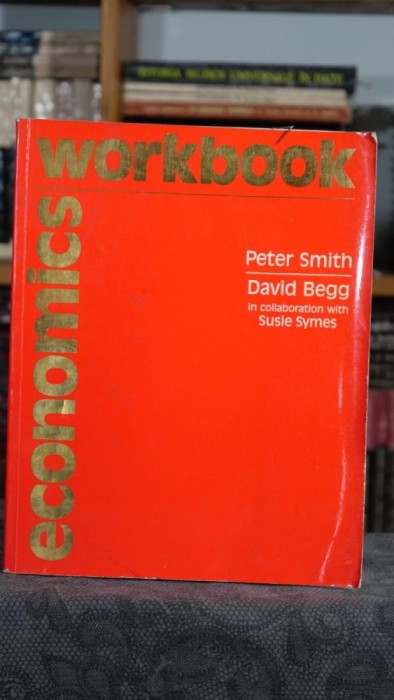 Economics Workbook - David Begg, Peter Smith