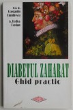 Diabetul zaharat. Ghid practic &ndash; Constantin Dumitrescu, Rodica Perciun