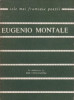 Eugenio Montale - Versuri (Colectia CELE MAI FRUMOASE POEZII )