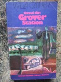 Willa Cather - Cazul din Grover Station, Univers 1978, 399 pagini, Roman
