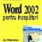 Word 2002 pentru incepatori
