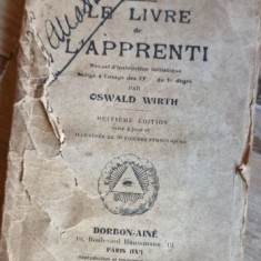 Oswald Wirth - Le Livre de L'Apprenti