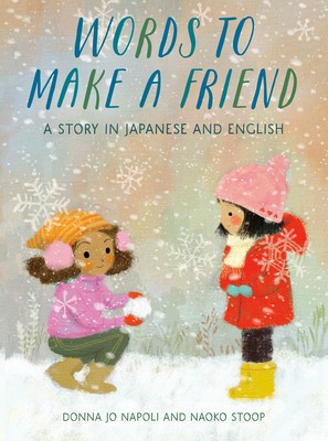 Words to Make a Friend: A Story in Japanese and English foto