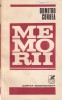 Dumitru Corbea - Memorii carte beletristica romana, stare buna, coperti brosate, 1982